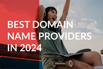 Top 10 Best Domain Name Providers in 2024 and How to Choose the Right One